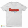 The Dollop With Dave Anthony And Gareth Reynolds T-Shirt