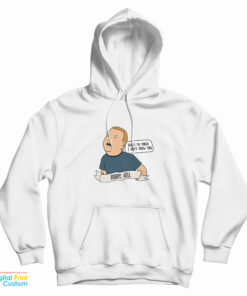 Bobby Hill That's My Purse! I Don't Know You Hoodie