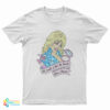 Dolly Parton It Costs Lot To Look This Cheap T-Shirt