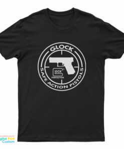 Glock Safe Action Pistols T-Shirt