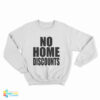 Maggie Lindemann Wearing No Home Discounts Sweatshirt
