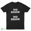 Eric Clapton No Show No Show T-Shirt