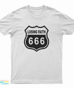 Losing Faith 666 - Nikki Sixx Motley Crue T-Shirt