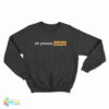 Oh Please Daddy Pornhub Logo Parody Sweatshirt