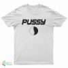 Pussy Pepsi Memes T-Shirt