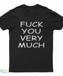 Slash - Fuck You Very Much T-Shirt