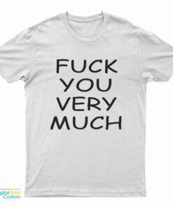 Slash - Fuck You Very Much T-Shirt