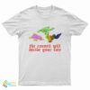 The Council Will Decide Your Fate T-Shirt
