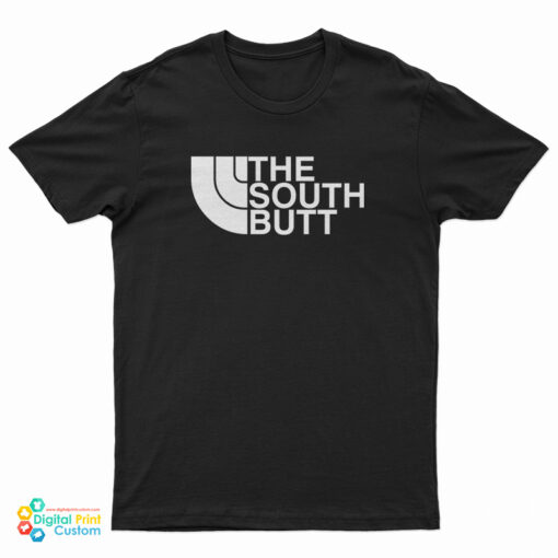 The South Butt Logo Parody T-Shirt