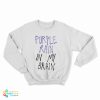 Lady Gaga Purple Rain In My Brain Sweatshirt