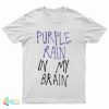 Lady Gaga Purple Rain In My Brain T-Shirt