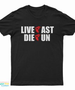 Live Fast Die Fun T-Shirt