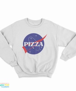Pizza Nasa Logo Parody Sweatshirt