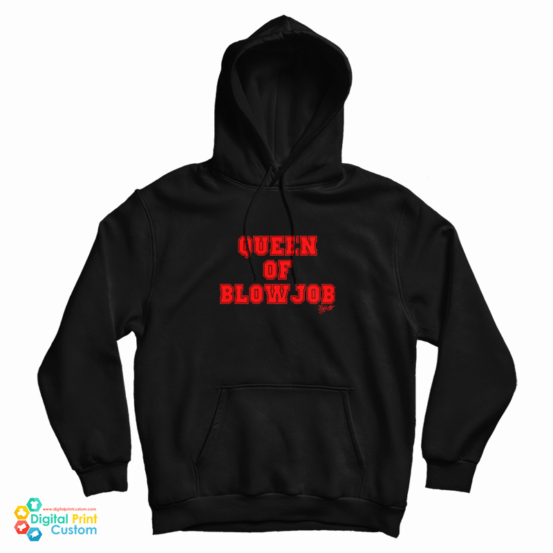 Queen Of Blowjob Doja Cat Hoodie