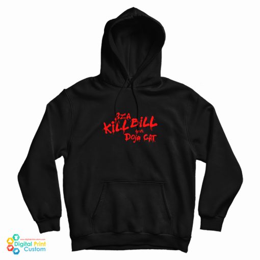 SZA Kill Bill Feat Doja Cat Hoodie