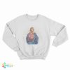 Taylor Swift Jesus Taylor Swift Parody Sweatshirt