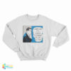 Roy Lichtenstein What Was It Damn I Forgot To Get A Job Sweatshirt