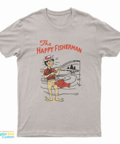 The Happy Fisherman T-Shirt