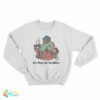 Bear It’s Past My Bedtime Sweatshirt