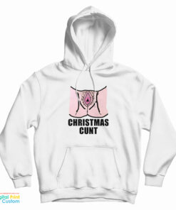 Christmas Cunt Meme Hoodie