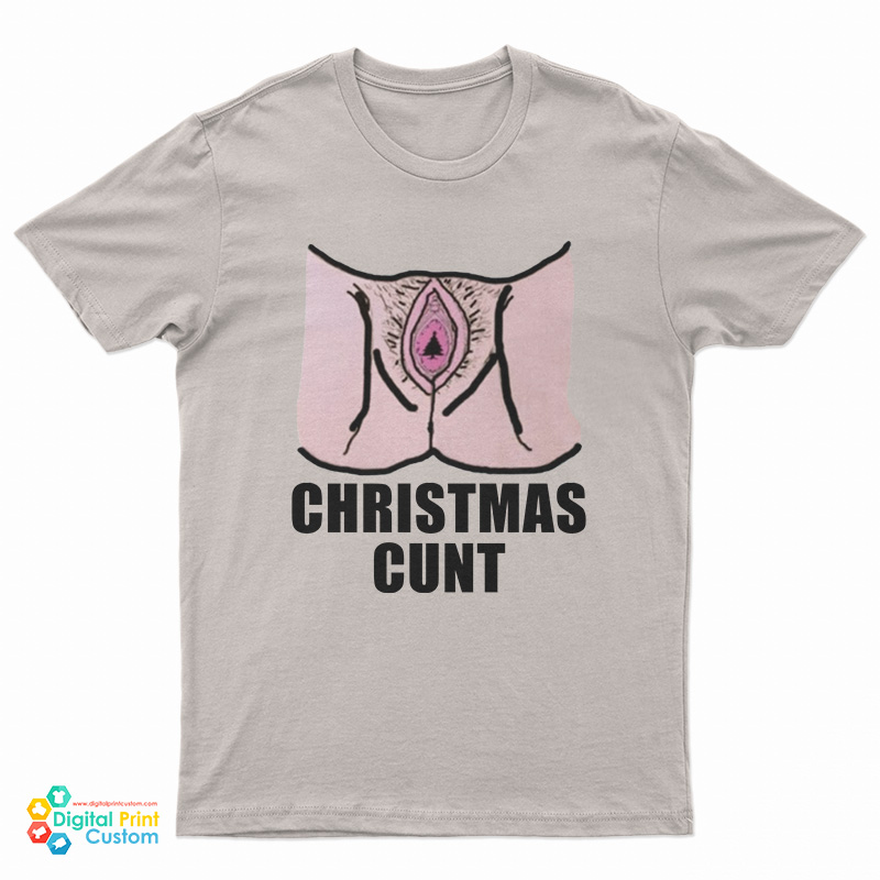 Christmas Cunt Meme T-Shirt
