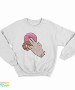 Dunkin' Donuts Only Human Hand Sweatshirt