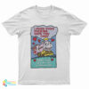 I Fuuu Fuuu Fucking Hate You Cunt Hope You Get Hit By A Train Lol T-Shirt