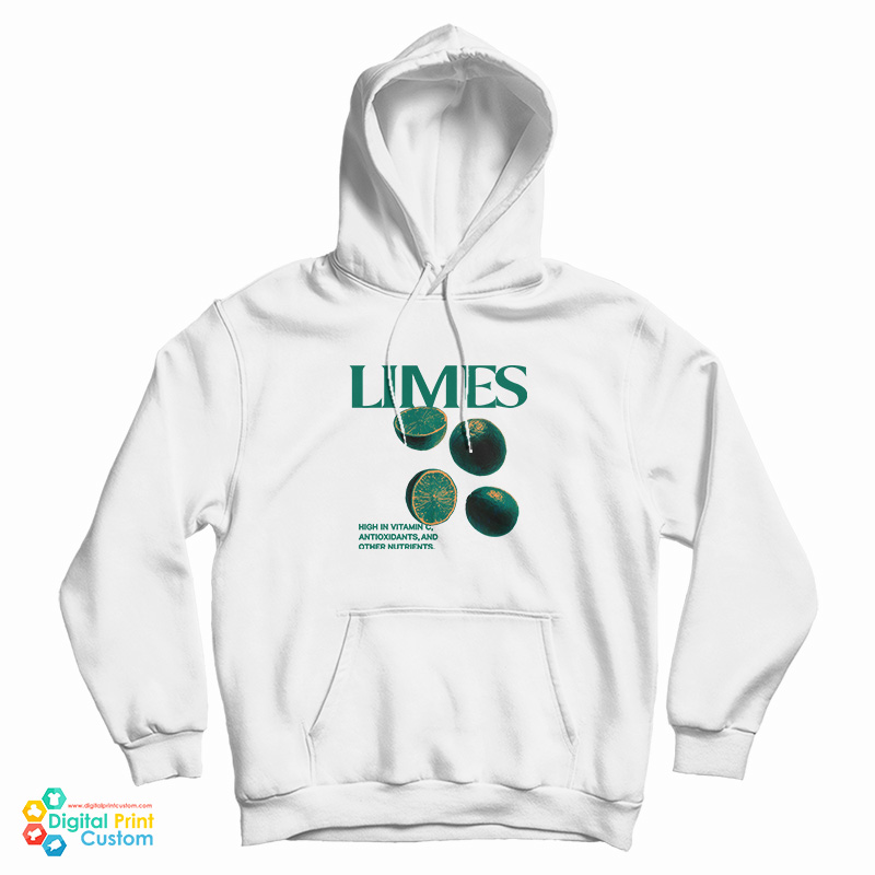 Limes High In Vitamin C Antioxidants And Other Nutrients Hoodie