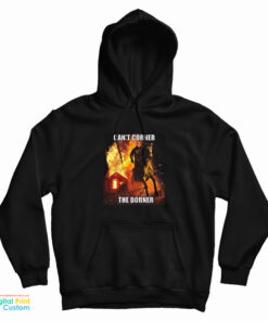 Can't Corner The Dorner Hoodie