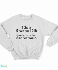 Frank Zappa – Club B'Wana Dik Nowhere Else But San Antonio Sweatshirt