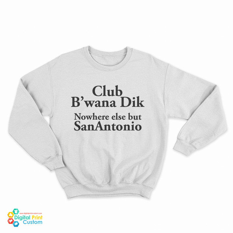 Frank Zappa – Club B'Wana Dik Nowhere Else But San Antonio Sweatshirt