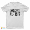 Oh God Why Can't My Boyfriend Skate T-Shirt