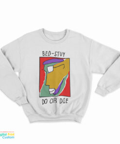 Bill Nunn - Bed-Stuy Do Or Die Sweatshirt