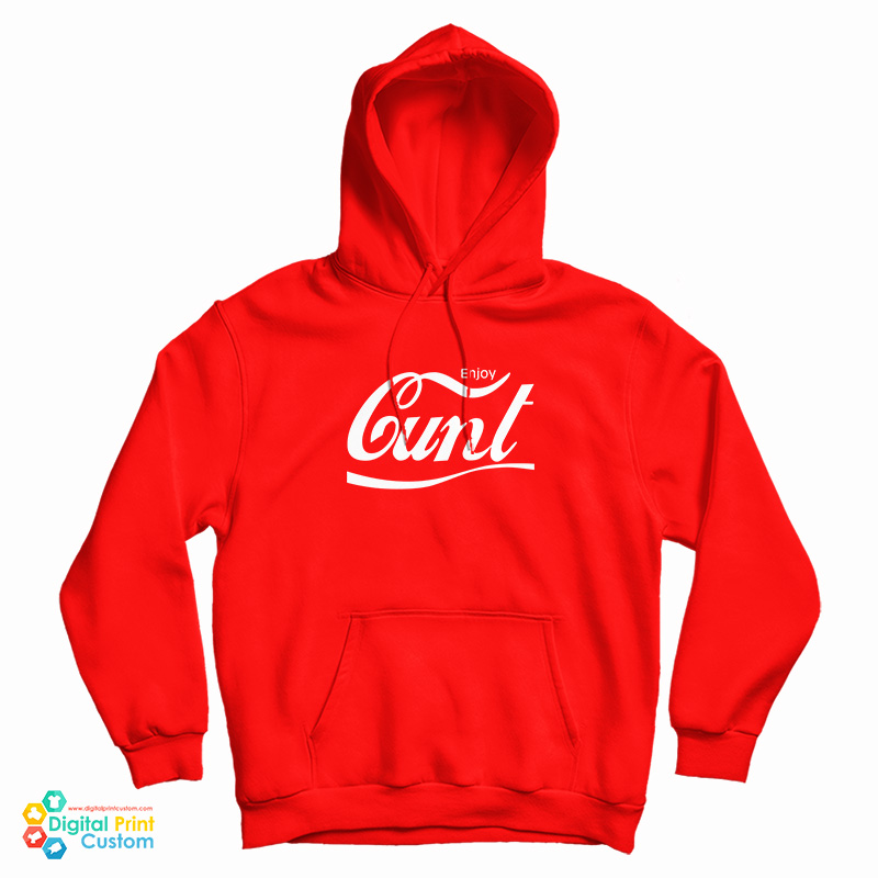 Enjoy Cunt Coca-Cola Logo Parody Hoodie