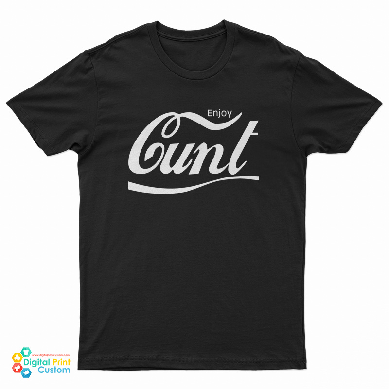 Enjoy Cunt Coca-Cola Logo Parody T-Shirt