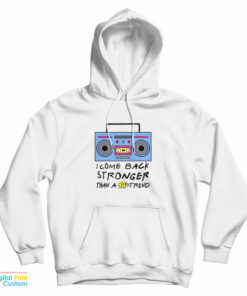 Flavor Flav I Come Back Stronger Than A 90S Trend Hoodie