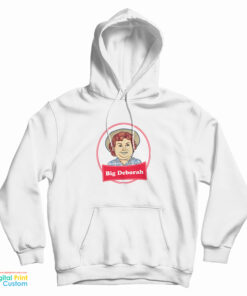 Big Deborah Little Debbie Meme Hoodie