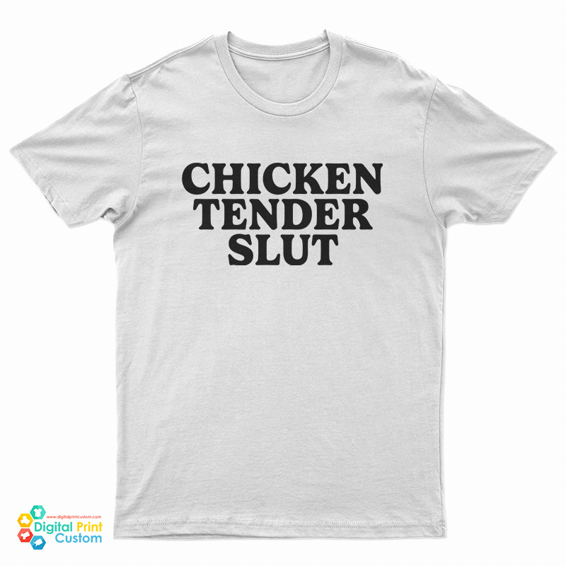Dominik Mysterio Chicken Tender Slut T-Shirt