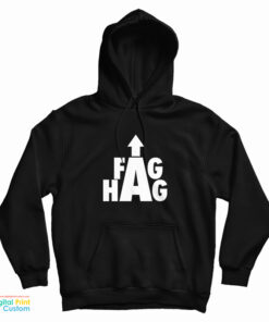 Fag Hag Hoodie