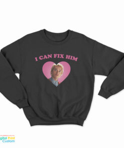 I Can Fix Him Coriolanus Snow Tom Blyth Sweatshirt