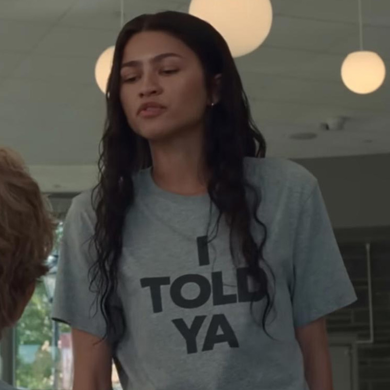 I Told Ya T-Shirt