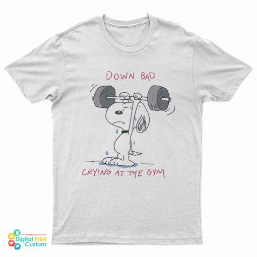 Snoopy Down Bad Crying At The Gym T-Shirt