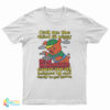 Call Me The Third Lil Piggy Cause Im All Bricked Up And Ready To Get Blown T-Shirt