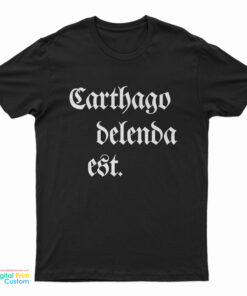 Carthago Delenda Est T-Shirt