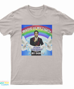 Music Is My Drug Blaine Anderson Is My Dealer T-Shirt