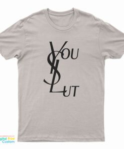 You Slut Logo Parody T-Shirt