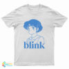 Blink Anime Girl T-Shirt