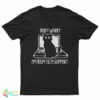 Don't Worry I'm From Tech Support Funny Cat On Computer T-Shirt
