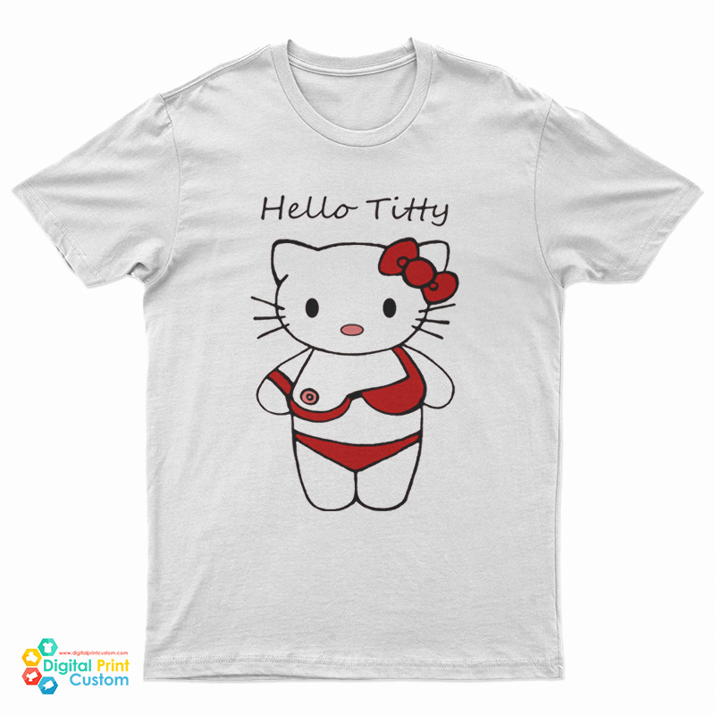 Hello Titty Funny Hello Kitty T-Shirt