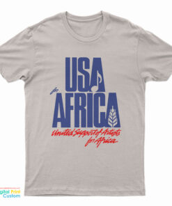 USA for Africa United Support Of Artists For Africa T-Shirt